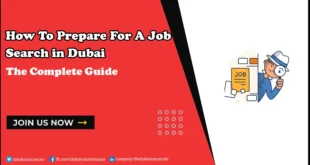 How to Prepare for a Job Search in Dubai