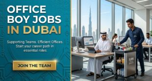 Office Boy Jobs in Dubai