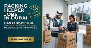 Packing Helper Jobs in Dubai