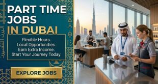 Part Time Jobs in Dubai